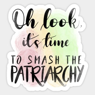 Smash the Patriarchy Quote Feminist Feminism Sticker